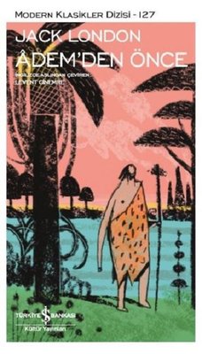 Adem'den Önce | İş Bankası Kültür Yayınları