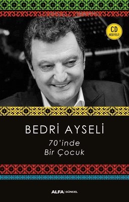 70'inde Bir Çocuk | Alfa Yayınları