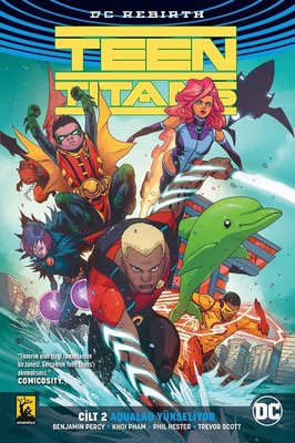 Teen Titans Cilt 2-Aqualad Yükseliyor | Arka Bahçe Yayıncılık