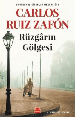 Rüzgarın Gölgesi-Unutulmuş Kitaplar Mezarlığı 1 | Kırmızı Kedi