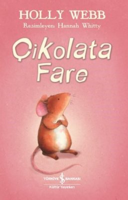Çikolata Fare | İş Bankası Kültür Yayınları
