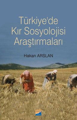 Türkiye'de Kır Sosyolojisi Araştırmaları | Siyasal Kitabevi