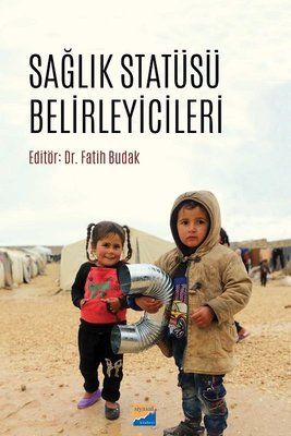 Sağlık Statüsü Belirleyicileri | Siyasal Kitabevi