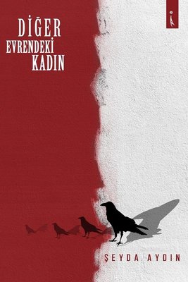 Diğer Evrendeki Kadın | İkinci Adam Yayınları