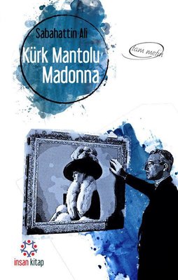 Kürk Mantolu Madonna | İnsan Kitap