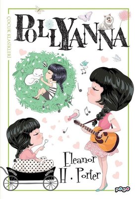 Pollyanna | Pogo Çocuk