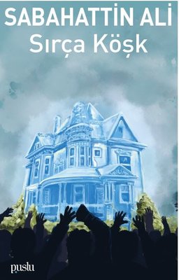 Sırça Köşk | Yapı Kredi Yayınları