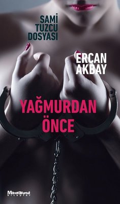 Yağmurdan Önce | Oğlak Yayıncılık