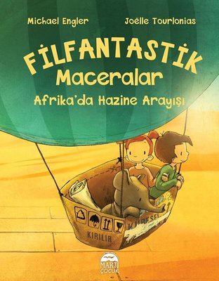 Afrika'da Hazine Arayışı-Filfantastik Maceralar | Martı Yayınları