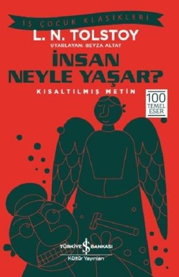 İnsan Neyle Yaşar? | İş Bankası Kültür Yayınları