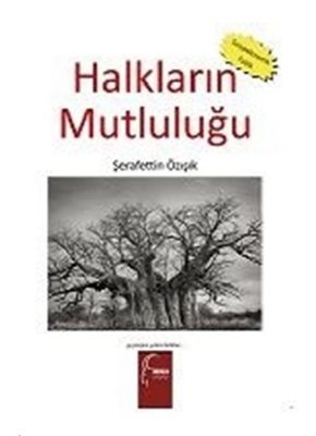 Halkların Mutluluğu | Toroslu Kitaplığı