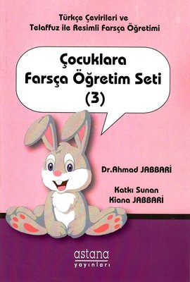 Çocuklara Farsça Öğretim Seti 3 | Astana Yayınları (İnce Kapak)