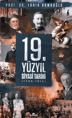 19.Yüzyıl Siyasi Tarihi 1789-1914 | Kronik Kitap