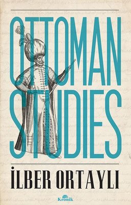 Ottoman Studies | Kronik Kitap