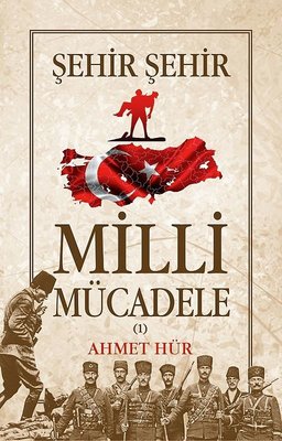 Milli Mücadele Şehir Şehir Seti-2 Kitap Takım | Tunç Yayıncılık