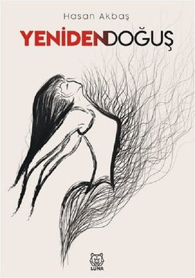 Yeniden Doğuş | Luna Yayınları