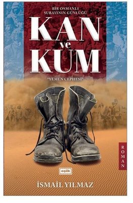 Kan ve Kum | Eşik Yayınları