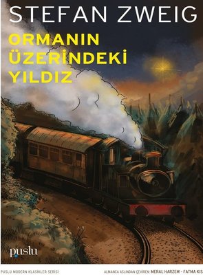 Ormanın Üzerindeki Yıldız | Puslu Yayıncılık