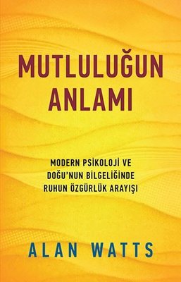 Mutluluğun Anlamı | Butik Yayınları