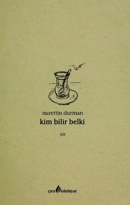 Kim Bilir Belki | Çıra Yayınları