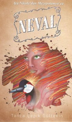 Neval-Aya Nikola'dan Mezopotamya'ya | Kültür Ajans Tanıtım ve Organizasyo