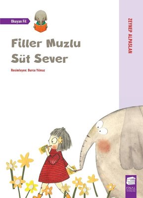 Filler Muzlu Süt Sever | Final Kültür Sanat Yayınları