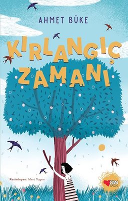 Kırlangıç Zamanı | Can Çocuk Yayınları