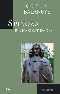 Spinoza: Bir Hakikat İfadesi | Say Yayınları