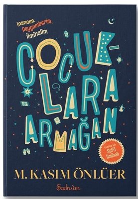 Çocuklara Armağan | Şadırvan Yayınları