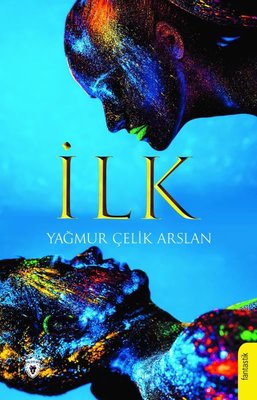 İlk | Dorlion Yayınevi