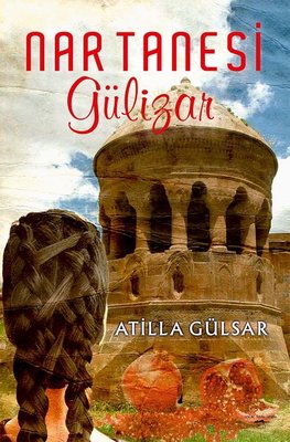 Nar Tanesi Gülizar | Sokak Kitapları Yayınları