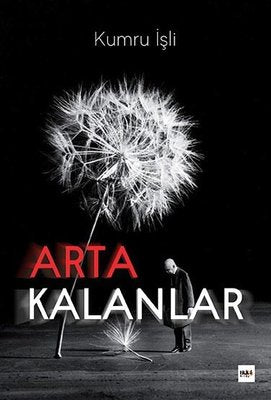 Artakalanlar | Tilki Yayınları