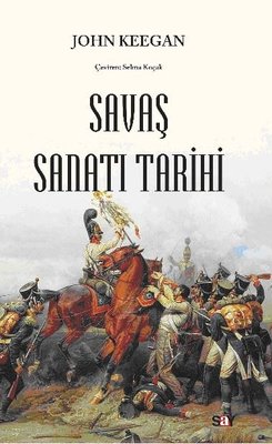 Savaş Sanatı Tarihi | Say Yayınları