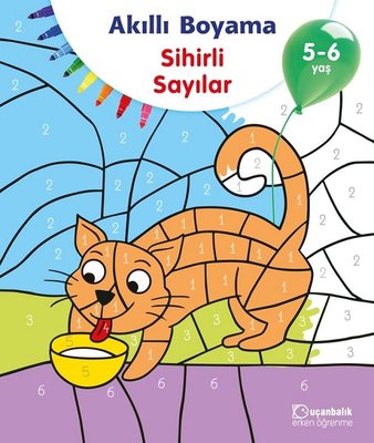 Akıllı Boyama-Sihirli Sayılar 5-6 Yaş | Uçanbalık Yayıncılık
