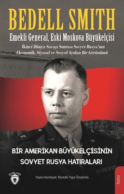 Bir Amerikan Büyükelçisinin Sovyet Rusya Hatıraları | Dorlion Yayınevi