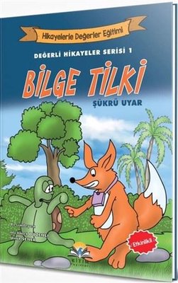 Bilge Tilki-Değerli Hikayeler Serisi 1 | Ritim Plus Yayınları