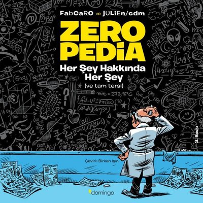 Zeropedia - Her Şey Hakkında Her Şey ve Tam Tersi | Domingo Yayınevi (İnce Kapak)