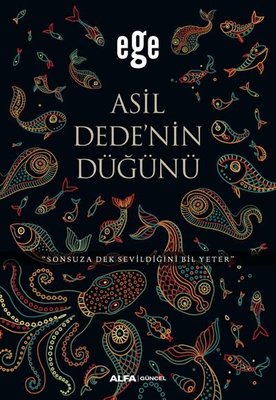 Asil Dedenin Düğünü | Alfa Yayınları