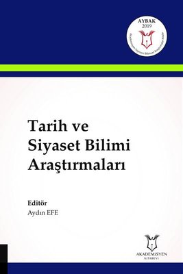 Tarih ve Siyaset Bilimi Araştırmaları | Akademisyen Kitabevi