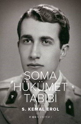 Soma Hükümet Tabibi | Espas Sanat Kuram Yayınları