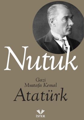 Nutuk | İstek