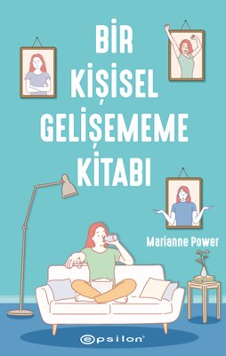 Bir Kişisel Gelişememe Kitabı | Epsilon Yayınevi