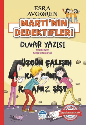 Duvar Yazısı-Martı'nın Dedektifleri | Martı Yayınları
