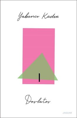 Yabancı Kadın | Jaguar Yayınları