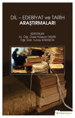 Dil Edebiyat ve Tarih Araştırmaları | Hiperlink