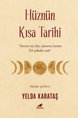Hüznün Kısa Tarihi | Karakarga Yayınları