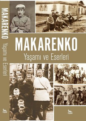 Makarenko-Yaşamı ve Eserleri | Ceylan Yayıncılık