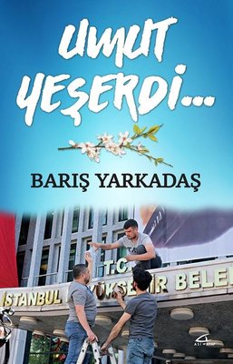 Umut Yeşerdi... | Asi Kitap