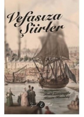 Vefasız Şiirler | Siyah Lale Yayınları