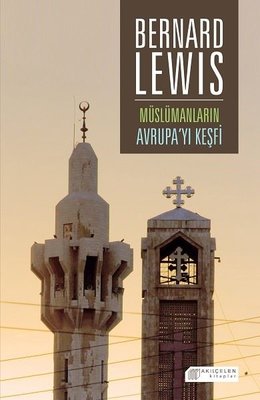 Müslümanların Avrupayı Keşfi | Akılçelen Kitaplar